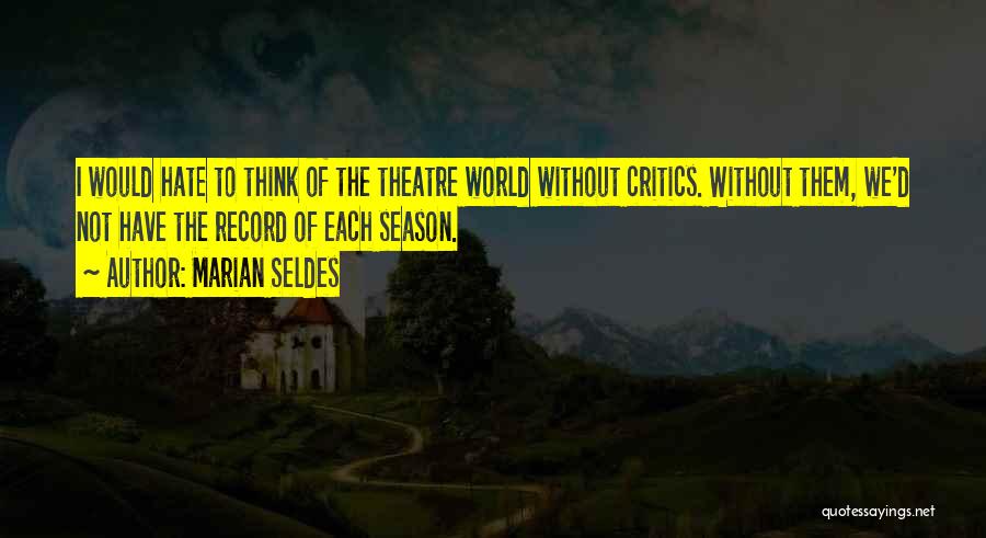 Marian Seldes Quotes 2160634