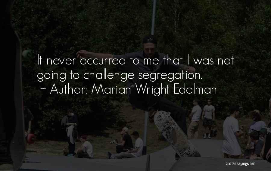 Marian Wright Edelman Quotes 1164217