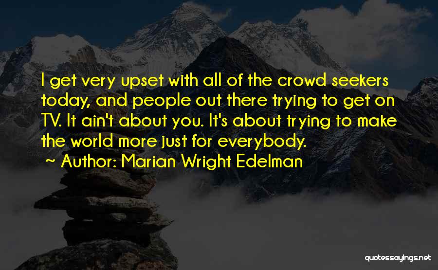 Marian Wright Edelman Quotes 119770
