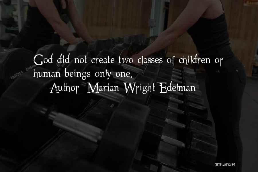 Marian Wright Edelman Quotes 1220789