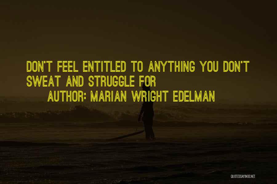 Marian Wright Edelman Quotes 1329172