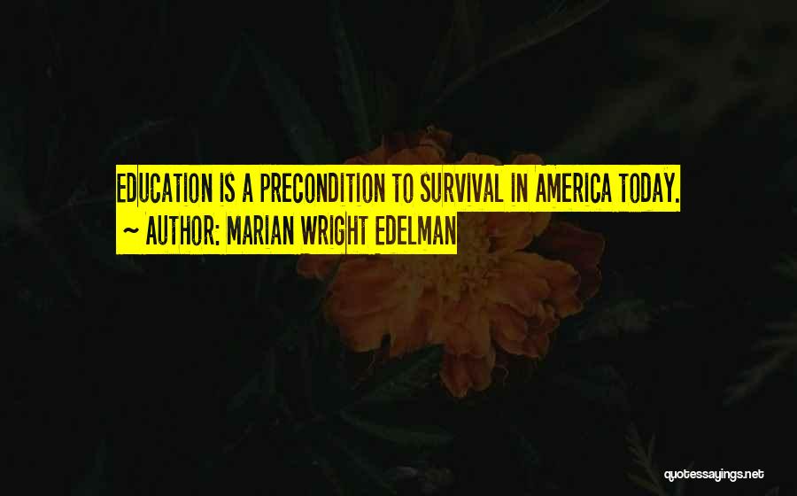 Marian Wright Edelman Quotes 1558582