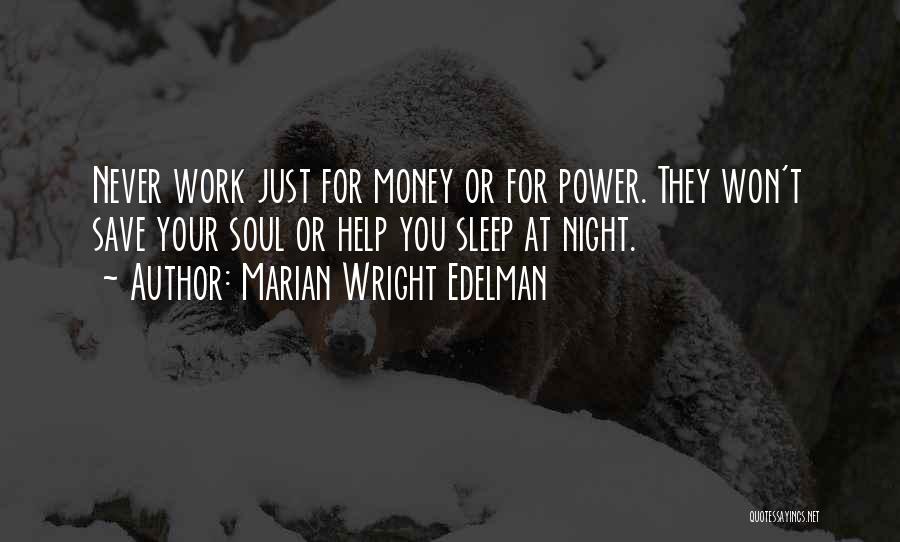 Marian Wright Edelman Quotes 1760959