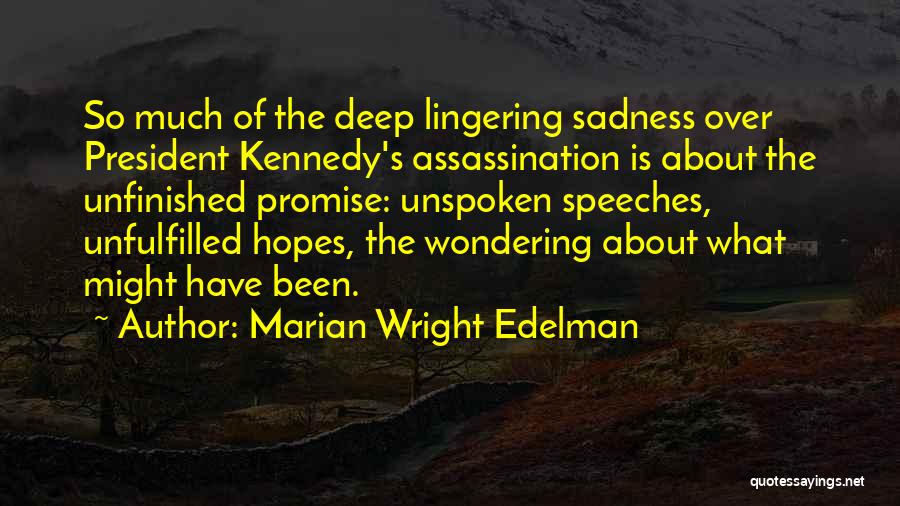 Marian Wright Edelman Quotes 1906476
