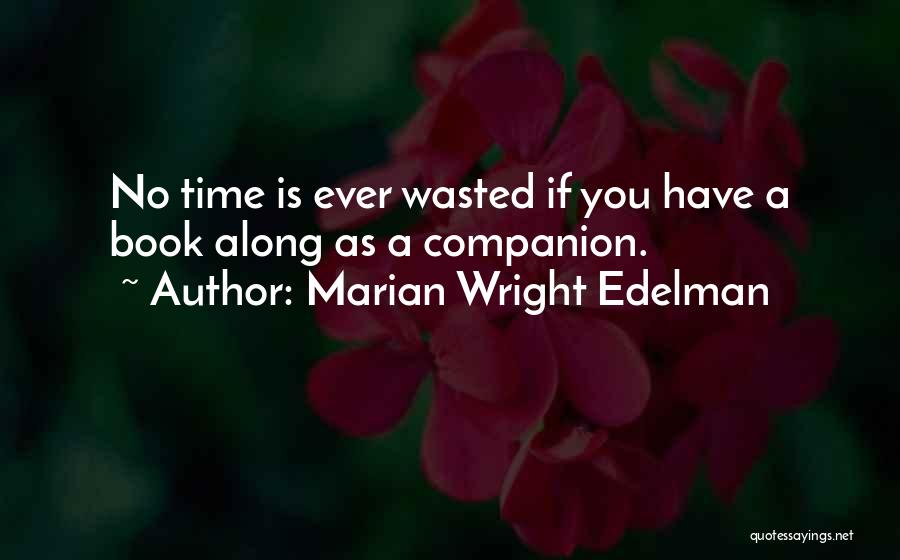 Marian Wright Edelman Quotes 1969777