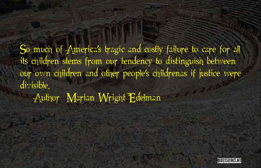 Marian Wright Edelman Quotes 1985186