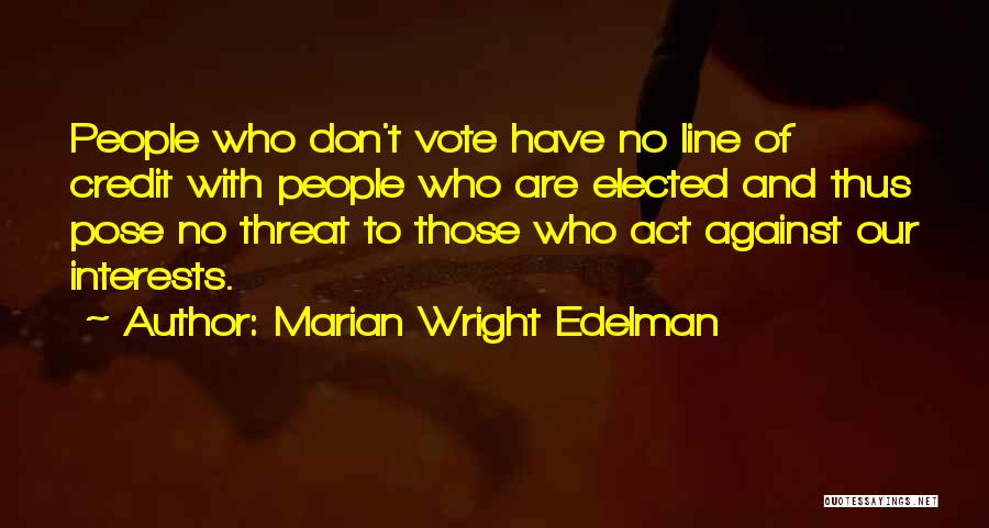 Marian Wright Edelman Quotes 2056702