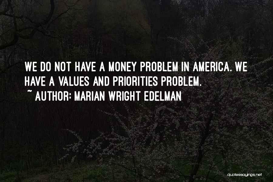 Marian Wright Edelman Quotes 2097533