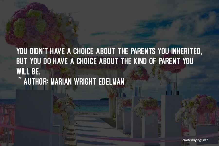 Marian Wright Edelman Quotes 2238581