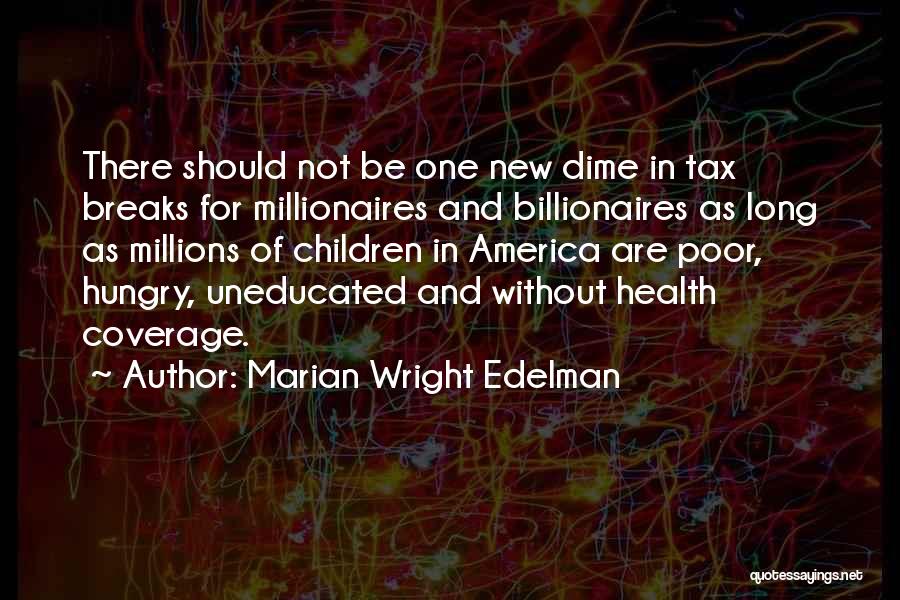 Marian Wright Edelman Quotes 235511