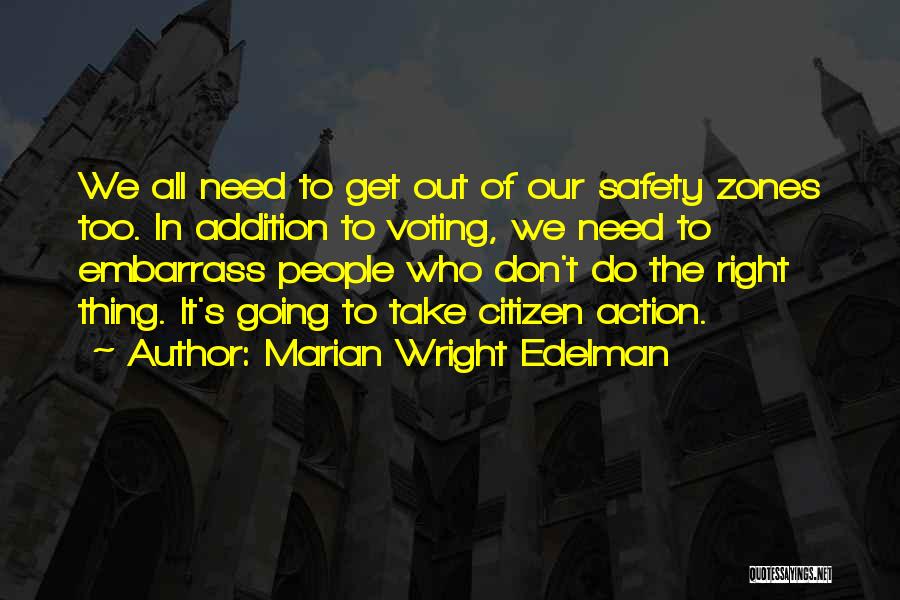 Marian Wright Edelman Quotes 497458