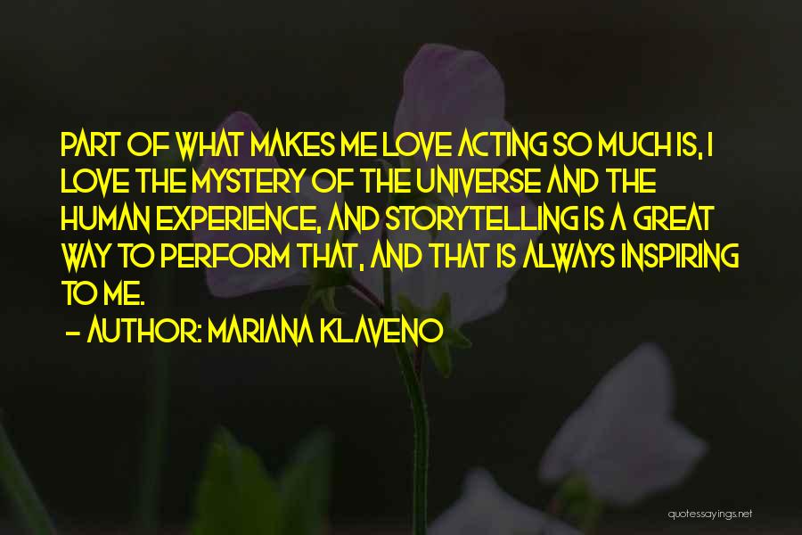 Mariana Klaveno Quotes 1386696