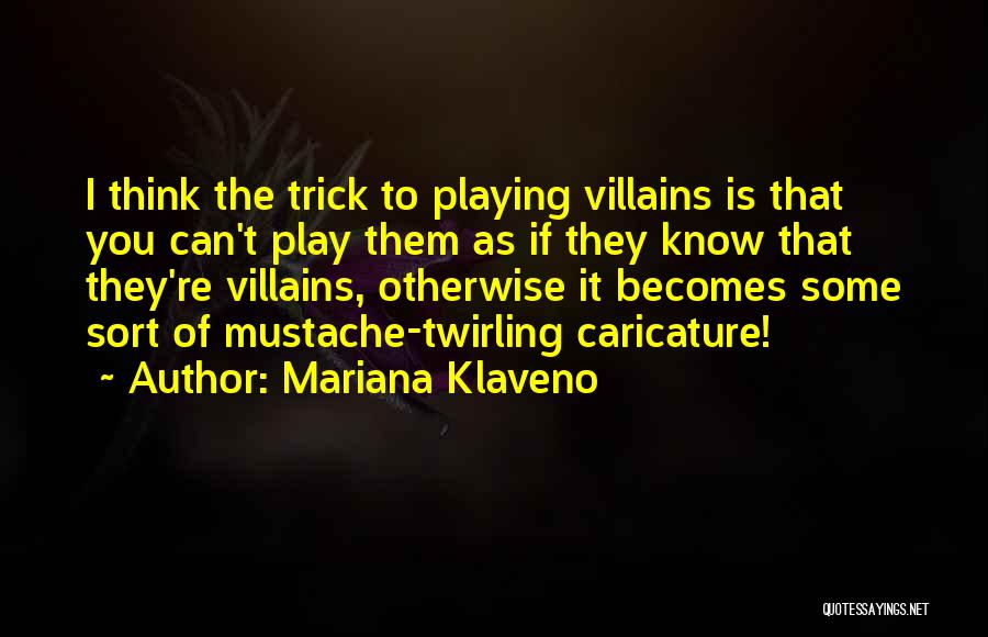 Mariana Klaveno Quotes 2094938