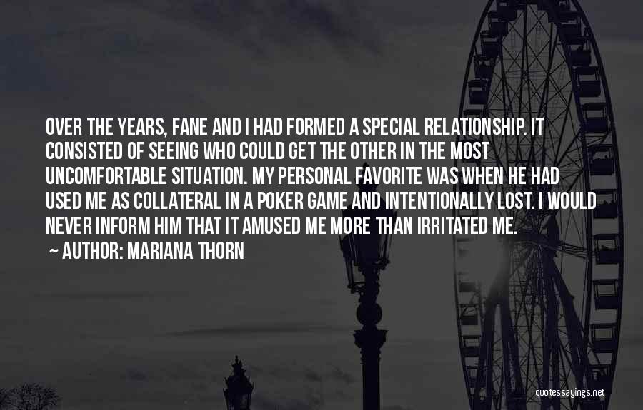 Mariana Thorn Quotes 1561807