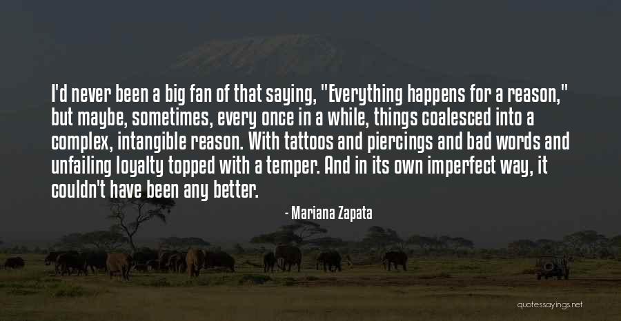 Mariana Zapata Quotes 1147088 Mariana Zapata Quotes 1147088
