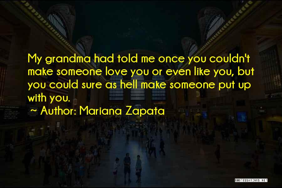 Mariana Zapata Quotes 1193473