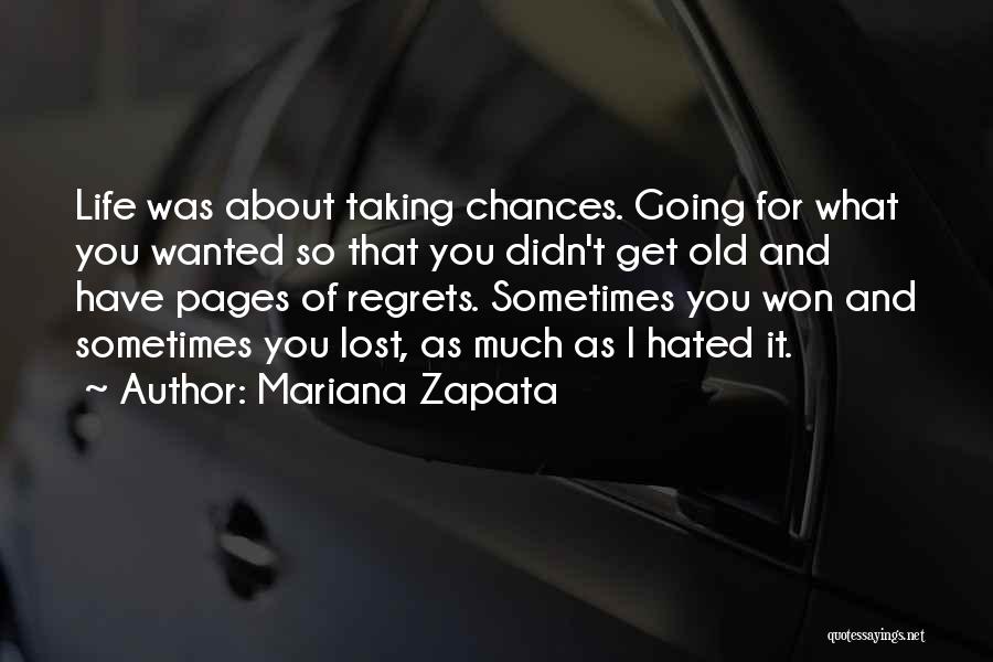 Mariana Zapata Quotes 1316030