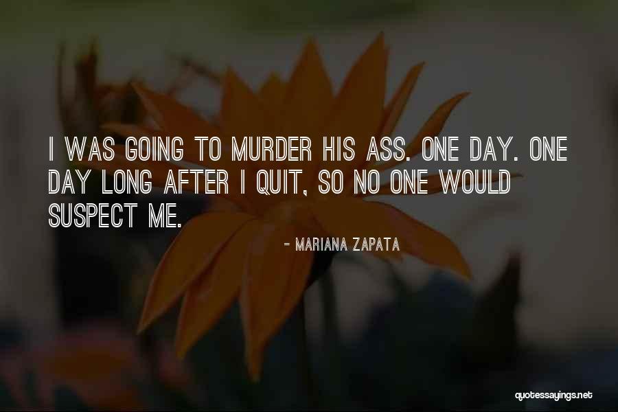 Mariana Zapata Quotes 1449678 Mariana Zapata Quotes 1449678