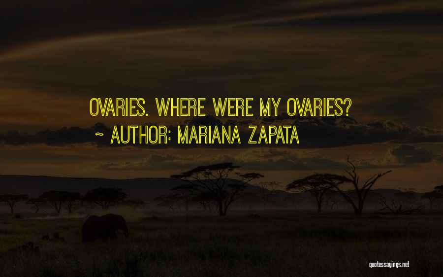 Mariana Zapata Quotes 1501297