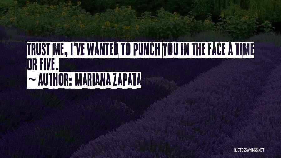 Mariana Zapata Quotes 1792654