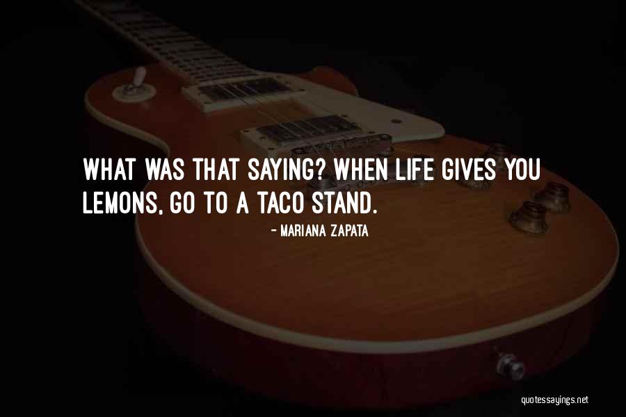 Mariana Zapata Quotes 1801680 Mariana Zapata Quotes 1801680