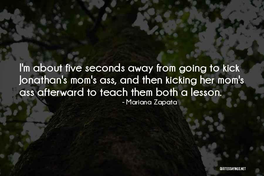 Mariana Zapata Quotes 1852416 Mariana Zapata Quotes 1852416