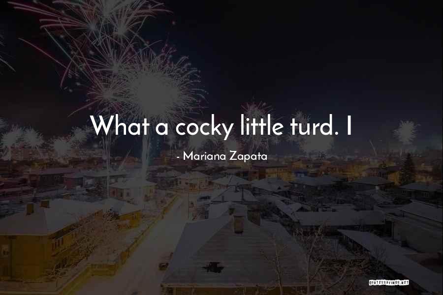 Mariana Zapata Quotes 1855346 Mariana Zapata Quotes 1855346