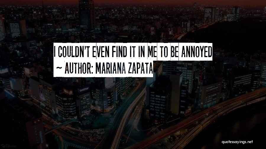 Mariana Zapata Quotes 2074490