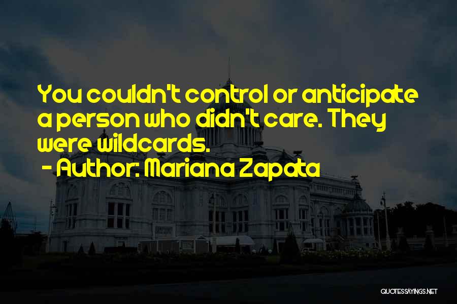 Mariana Zapata Quotes 2110477