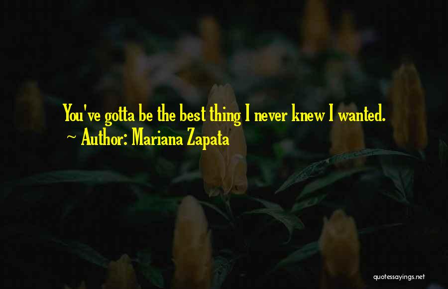 Mariana Zapata Quotes 2161859