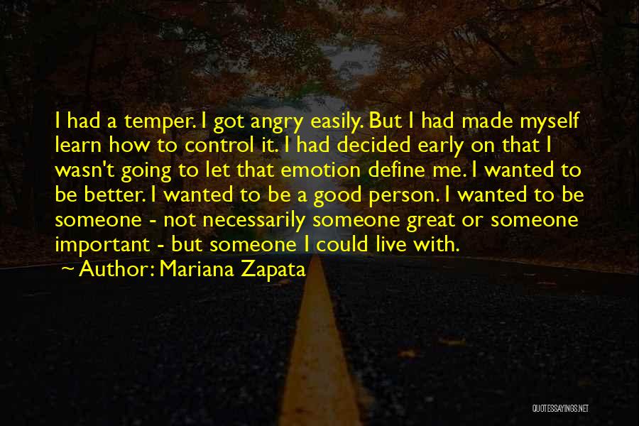 Mariana Zapata Quotes 2187057
