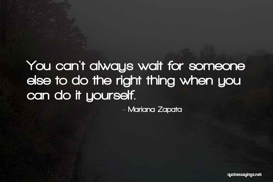 Mariana Zapata Quotes 347484 Mariana Zapata Quotes 347484