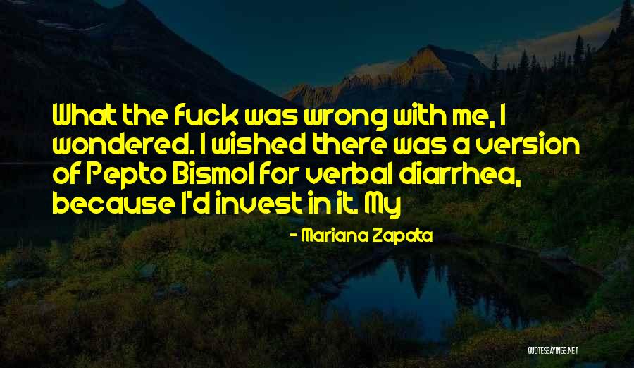 Mariana Zapata Quotes 509653