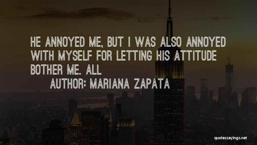 Mariana Zapata Quotes 660624