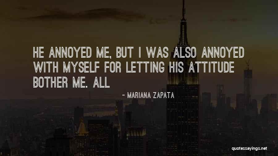 Mariana Zapata Quotes 660624