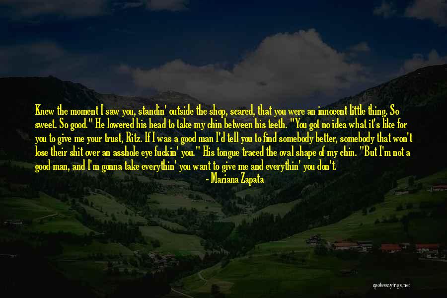 Mariana Zapata Quotes 857943 Mariana Zapata Quotes 857943