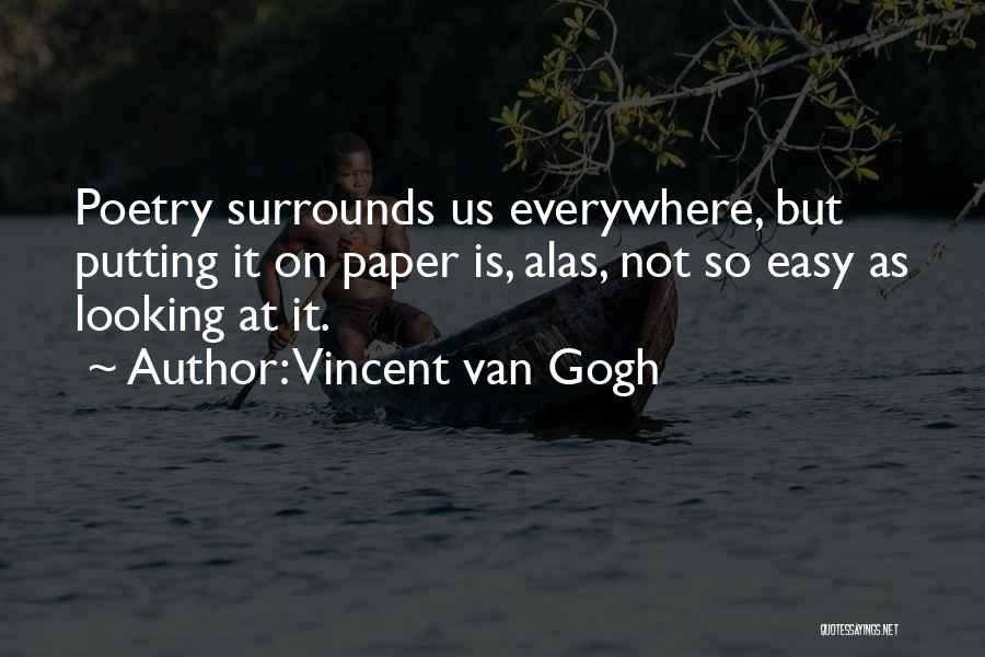 Mariangela Fantozzi Quotes By Vincent Van Gogh