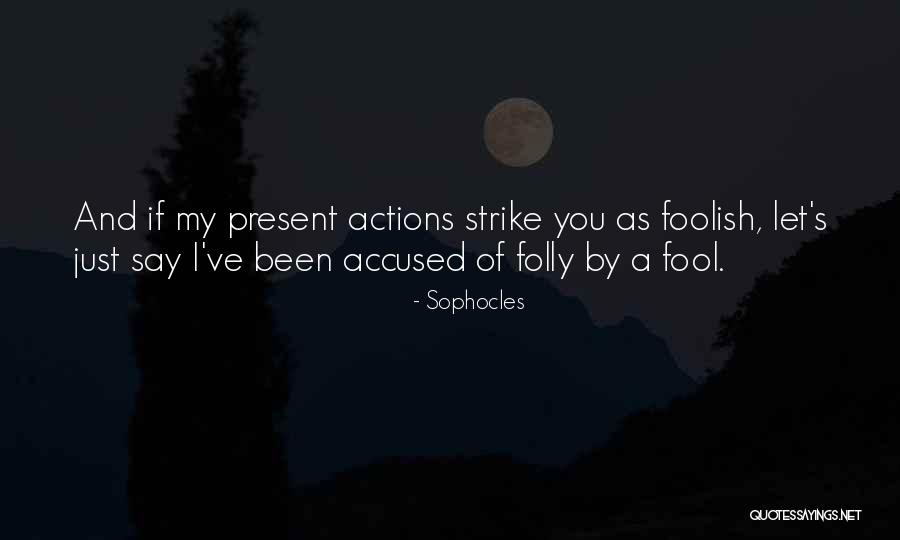 Mariani Dried Quotes By Sophocles Mariani Dried Quotes By Sophocles