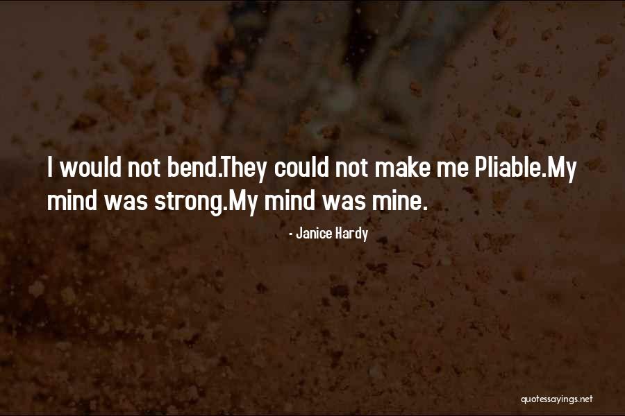 Marianna Birnbaum Strength Quotes By Janice Hardy Marianna Birnbaum Strength Quotes By Janice Hardy