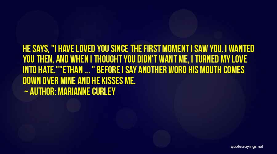 Marianne Curley Quotes 1074947