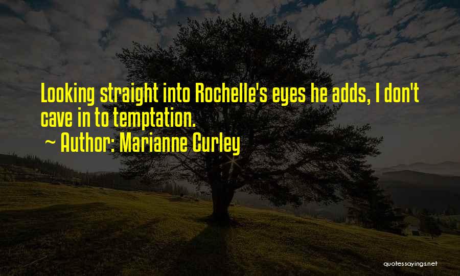 Marianne Curley Quotes 137955