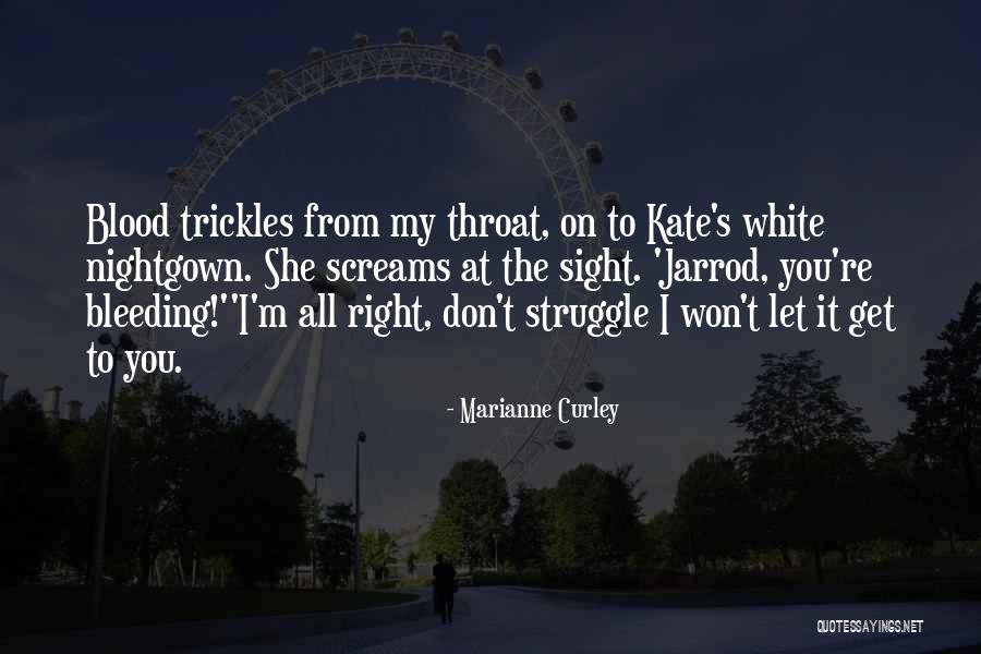 Marianne Curley Quotes 1860692 Marianne Curley Quotes 1860692