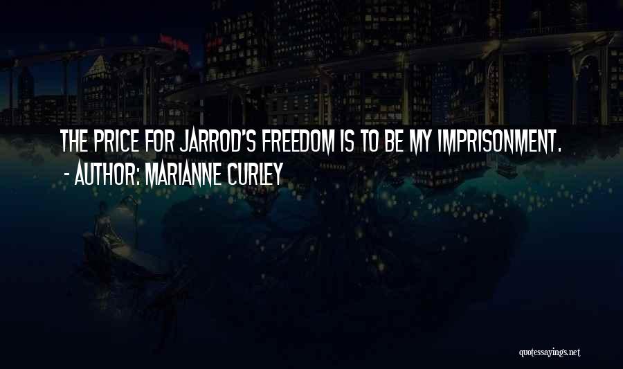 Marianne Curley Quotes 641146