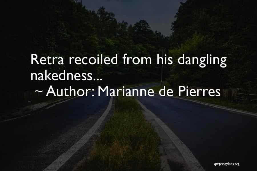 Marianne De Pierres Quotes 1347295