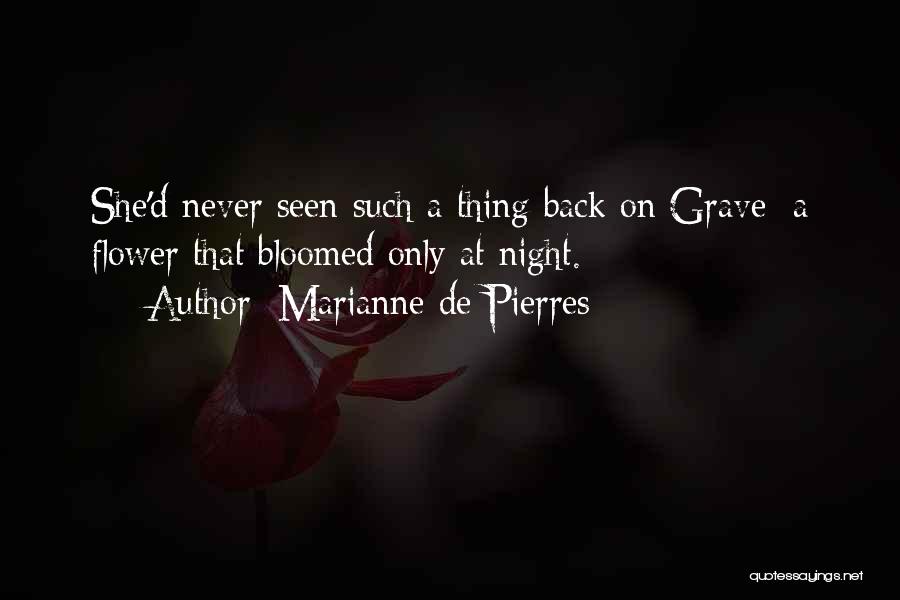 Marianne De Pierres Quotes 1447015