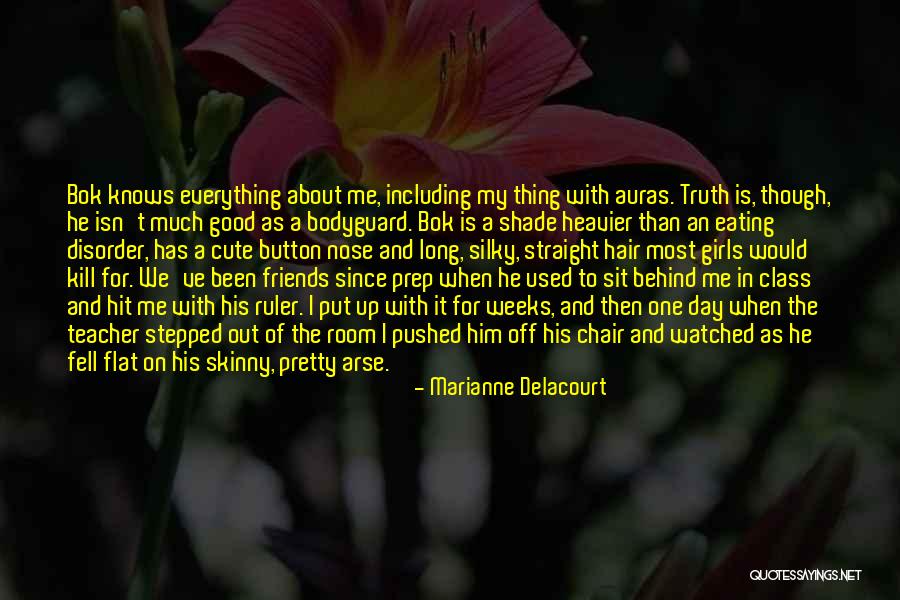 Marianne Delacourt Quotes 745143