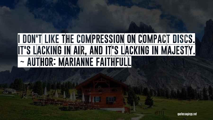 Marianne Faithfull Quotes 1291601