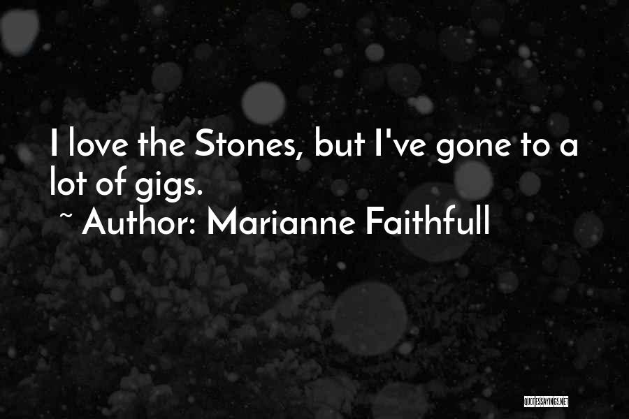 Marianne Faithfull Quotes 1364497