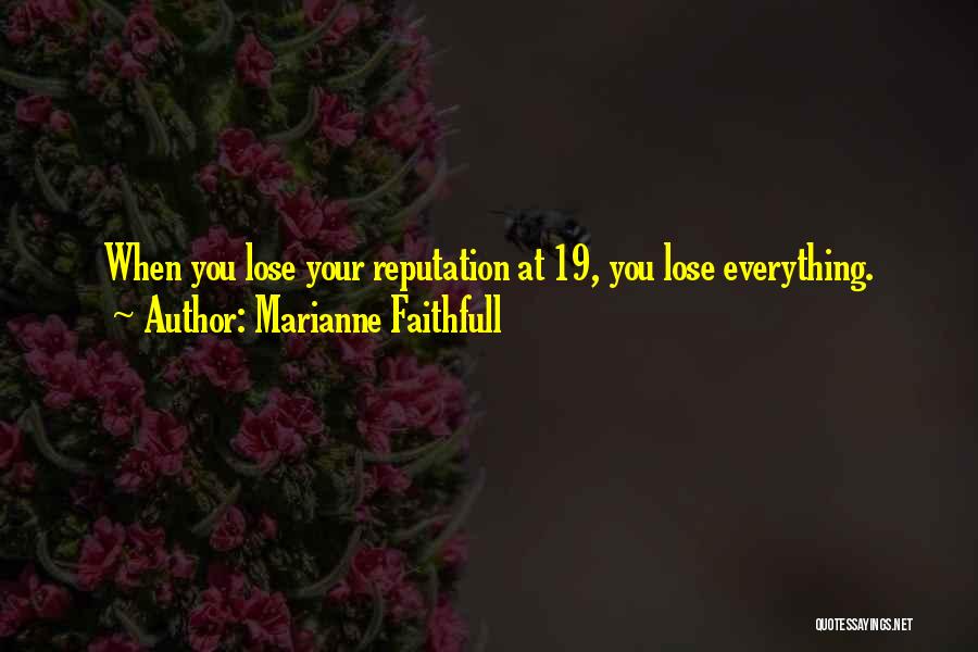 Marianne Faithfull Quotes 1953616