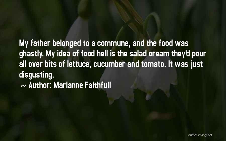 Marianne Faithfull Quotes 2165741